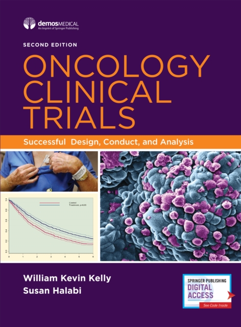 Oncology Clinical Trials : Successful Design, Conduct, and Analysis, Hardback Book