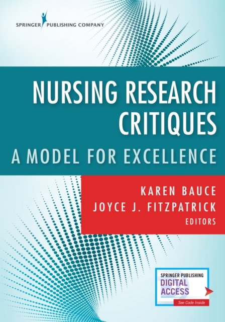 Nursing Research Critiques : A Model for Excellence, Paperback / softback Book