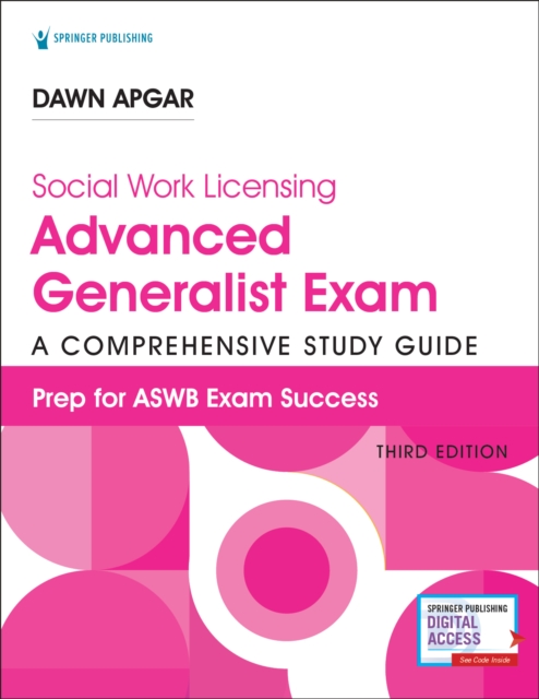 Social Work Licensing Advanced Generalist Exam Guide : A Comprehensive Study Guide for Success, Paperback / softback Book