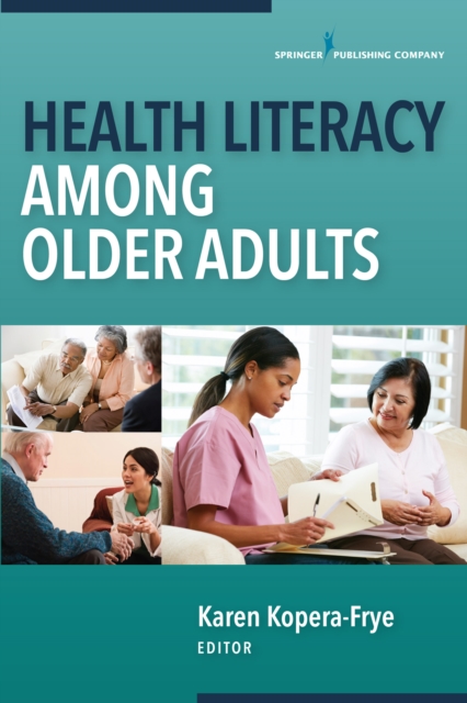 Health Literacy Among Older Adults, Paperback / softback Book