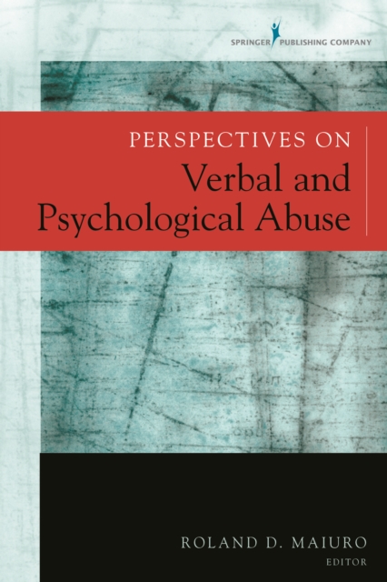 Perspectives on Verbal and Psychological Abuse, EPUB eBook