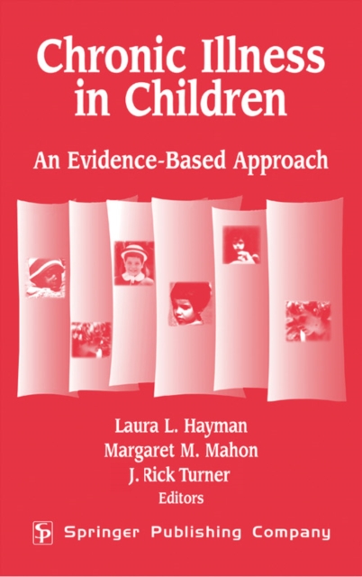 Chronic Illness In Children : An Evidence-Based Approach, PDF eBook