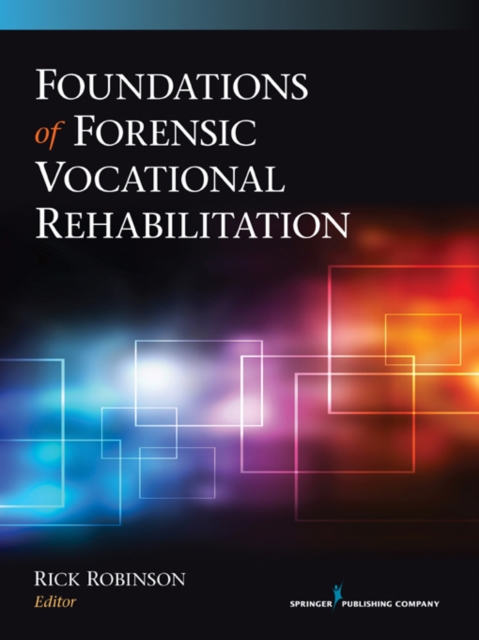 Foundations of Forensic Vocational Rehabilitation, EPUB eBook