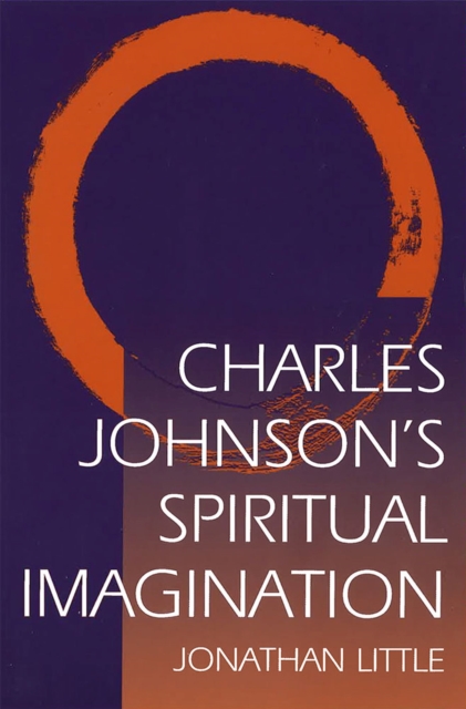 Charles Johnson's Spiritual Imagination, Hardback Book