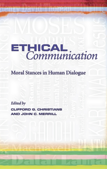 Ethical Communication : Moral Stances in Human Dialogue, Hardback Book