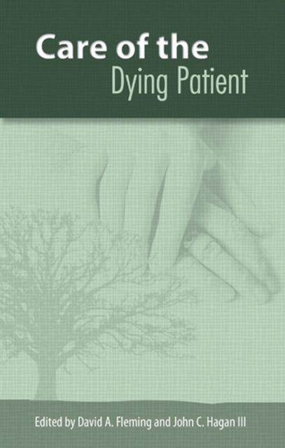 The Care of the Dying Patient, Paperback / softback Book