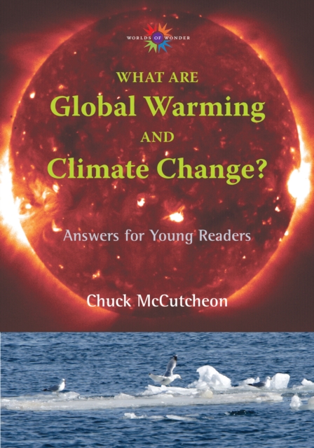 What are Global Warming and Climate Change? : Answers for Young Readers, EPUB eBook