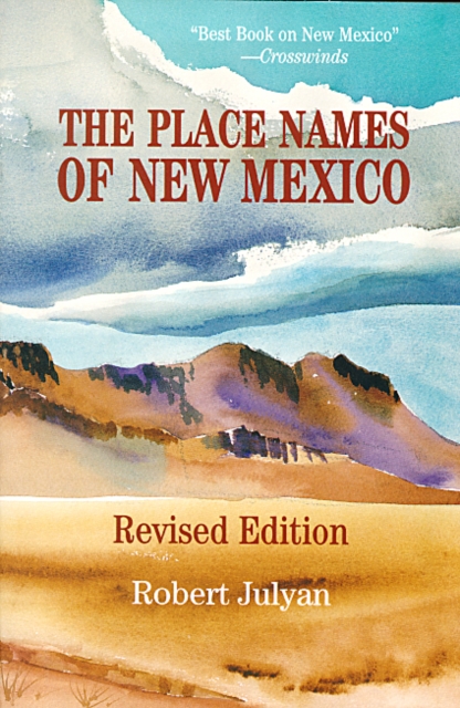 The Place Names of New Mexico, EPUB eBook
