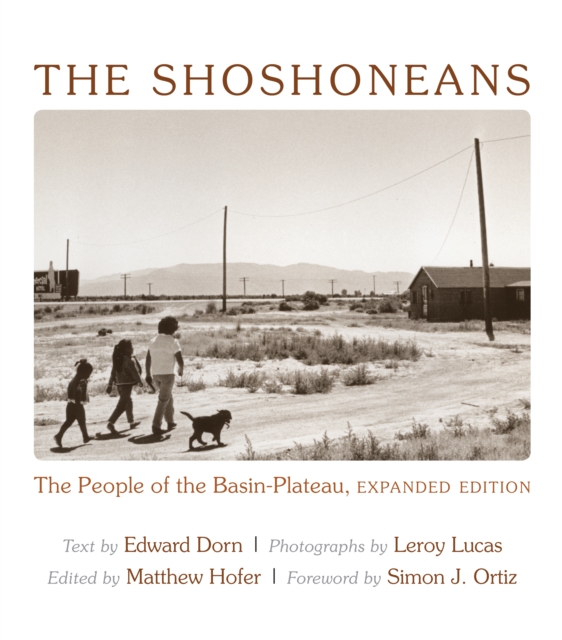 The Shoshoneans : The People of the Basin-Plateau, Expanded Edition, EPUB eBook