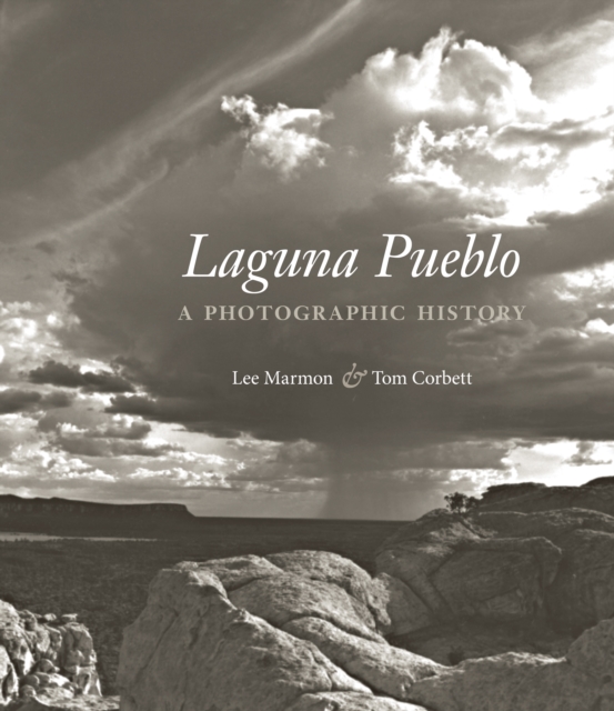 Laguna Pueblo : A Photographic History, EPUB eBook
