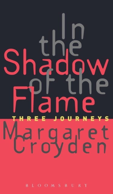 In the Shadow of the Flame, Hardback Book