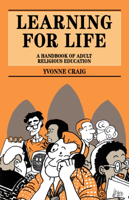 Learning for Life : A Handbook of Adult Religious Education, PDF eBook