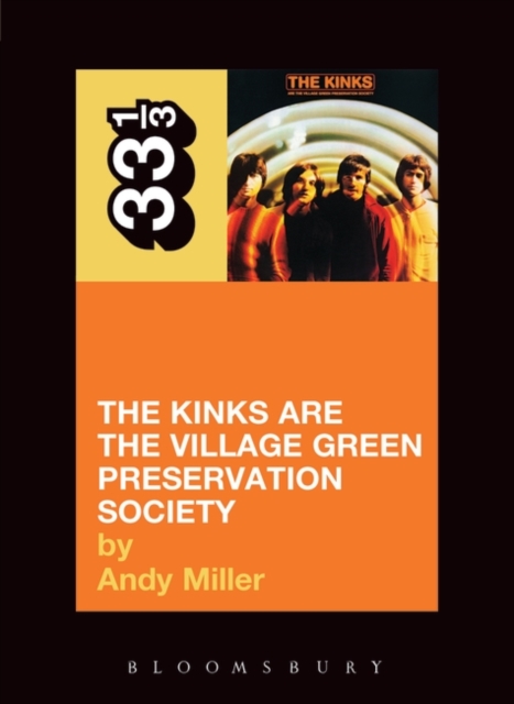 The Kinks' The Kinks Are the Village Green Preservation Society, Paperback / softback Book