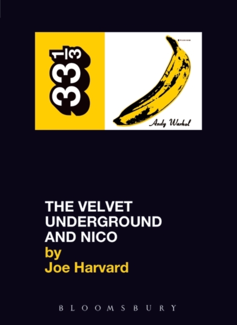 The Velvet Underground's The Velvet Underground and Nico, Paperback / softback Book