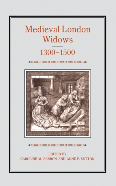 Medieval London Widows, 1300-1500, PDF eBook