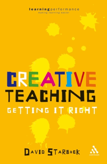 Creative Teaching : Getting it Right, PDF eBook