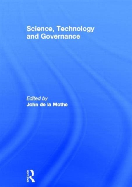 Science, Technology and Global Governance, Hardback Book