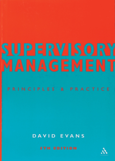 Supervisory Management : Principles and Practice, Paperback / softback Book