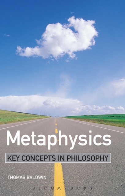 Metaphysics : Key Concepts in Philosophy, Paperback / softback Book