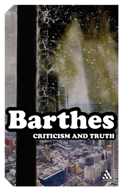 Criticism and Truth, Paperback / softback Book