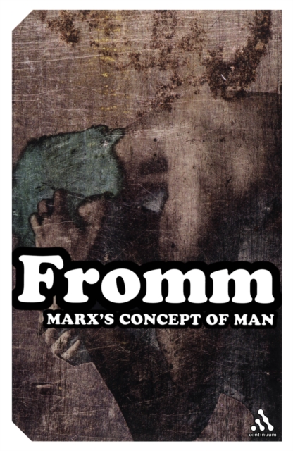 Marx's Concept of Man, Paperback / softback Book
