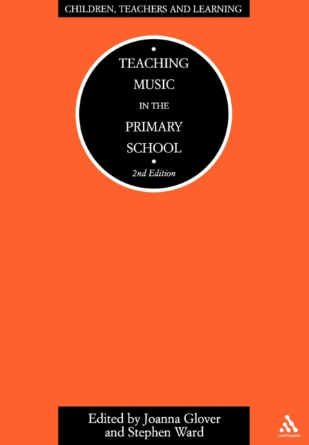 Teaching Music in the Primary School, Paperback / softback Book