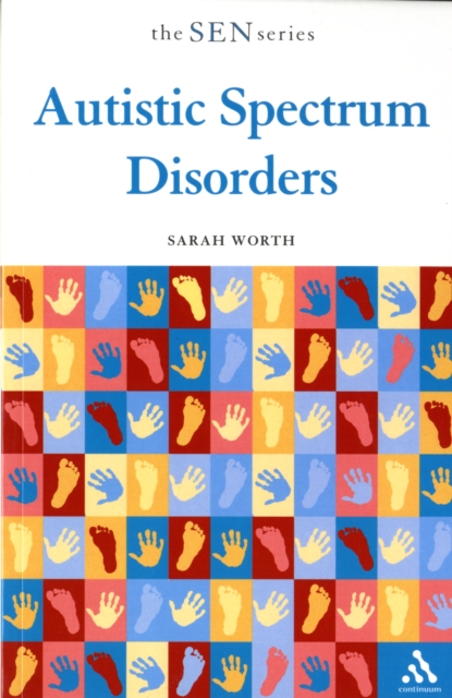 Autistic Spectrum Disorders, Paperback / softback Book