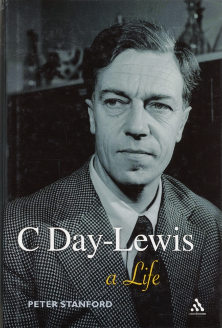 C Day-Lewis : A Life, Hardback Book