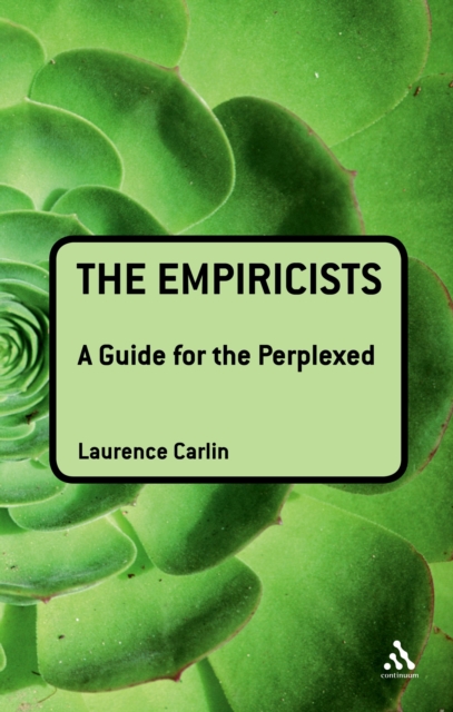 The Empiricists: A Guide for the Perplexed, PDF eBook
