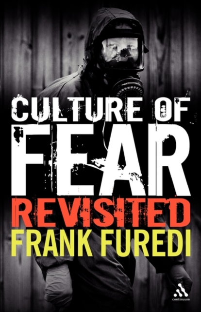 Culture of Fear Revisited, Paperback / softback Book