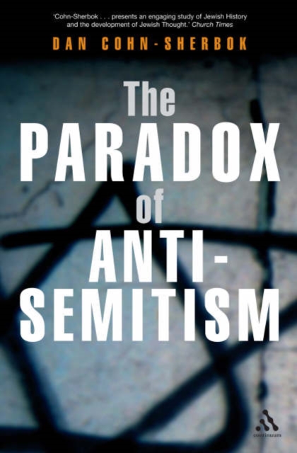 The Paradox of Anti-Semitism, Paperback Book