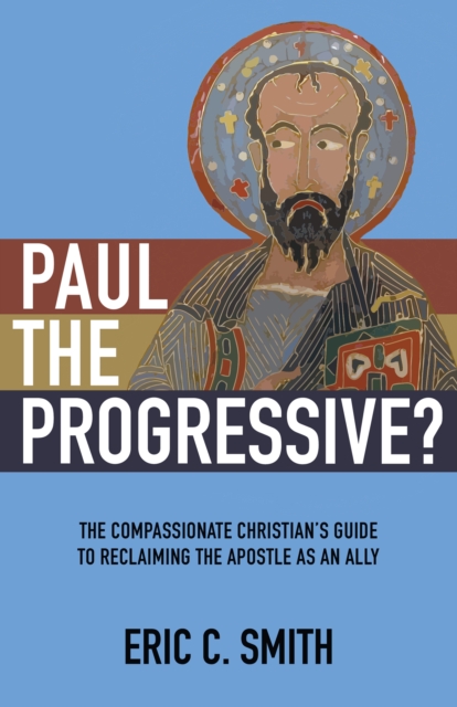 Paul the Progressive?, EPUB eBook