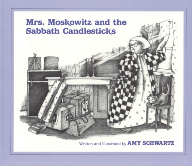 Mrs. Moskowitz and the Sabbath Candlesticks, Paperback / softback Book