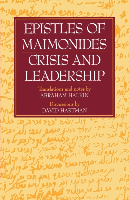 Epistles of Maimonides : Crisis and Leadership, Paperback / softback Book