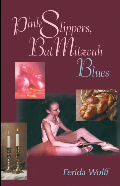 Pink Slippers, Bat Mitzvah Blues, Paperback / softback Book