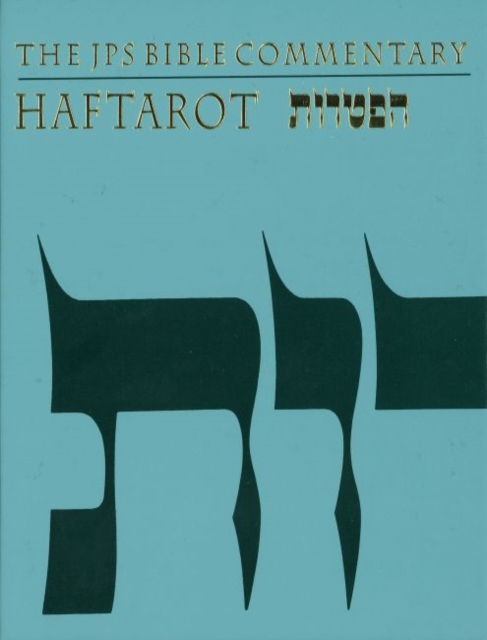 The JPS Bible Commentary: Haftarot, Hardback Book