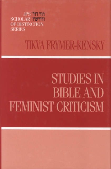 Studies in Bible and Feminist Criticism, Hardback Book