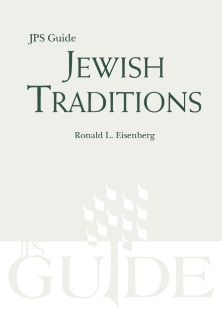 Jewish Traditions : JPS Guide, Paperback / softback Book