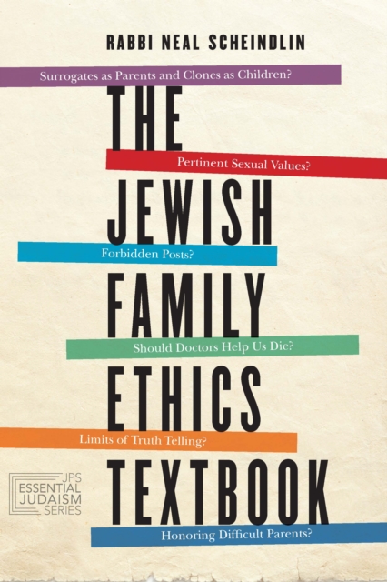 The Jewish Family Ethics Textbook, Paperback / softback Book