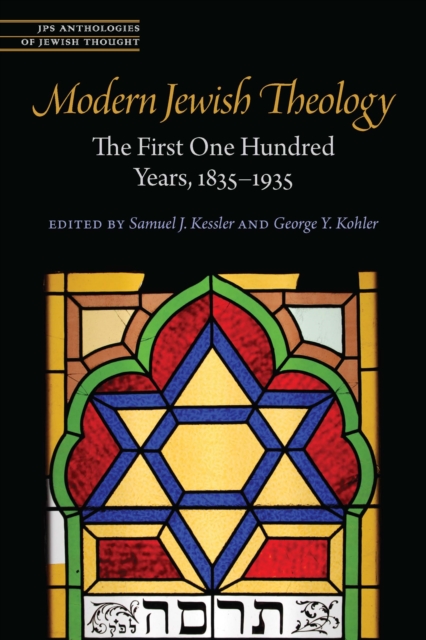 Modern Jewish Theology : The First One Hundred Years, 1835–1935, Paperback / softback Book