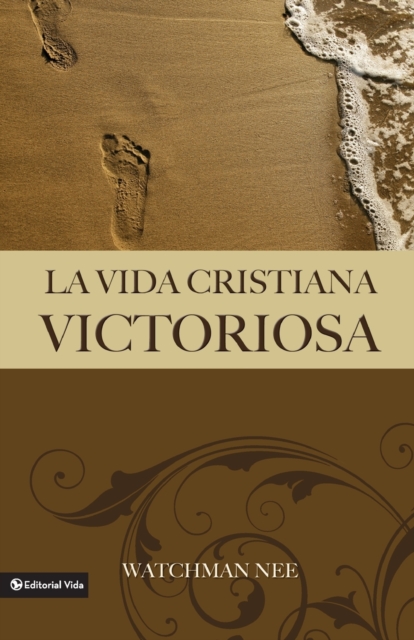 La Vida Cristiana Victoriosa, Paperback / softback Book