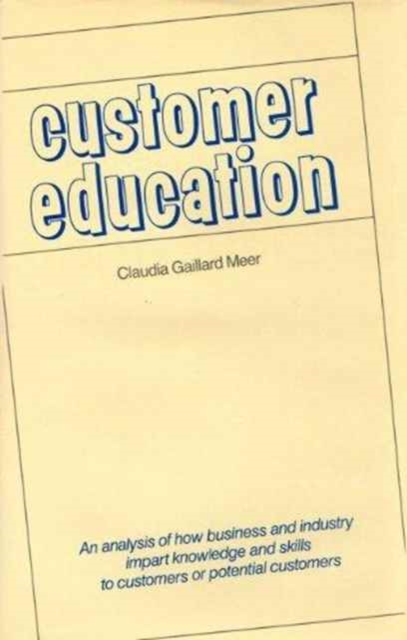 Customer Education, Hardback Book