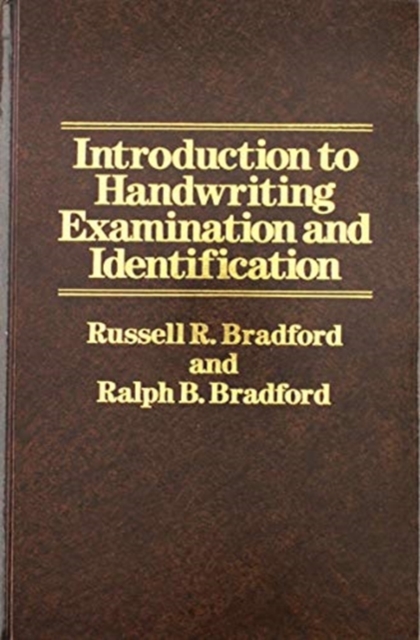 Introduction to Handwriting Examination and Identification, Hardback Book
