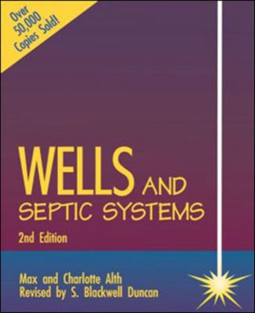 Wells and Septic Systems 2/E, Paperback / softback Book