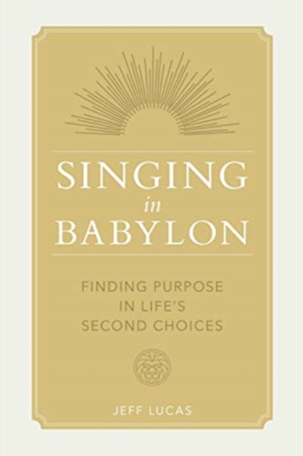 Singing in Babylon, Paperback / softback Book