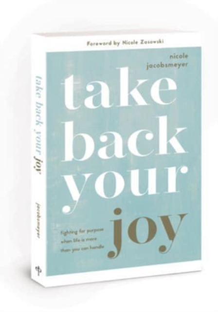 Take Back Your Joy, Paperback / softback Book