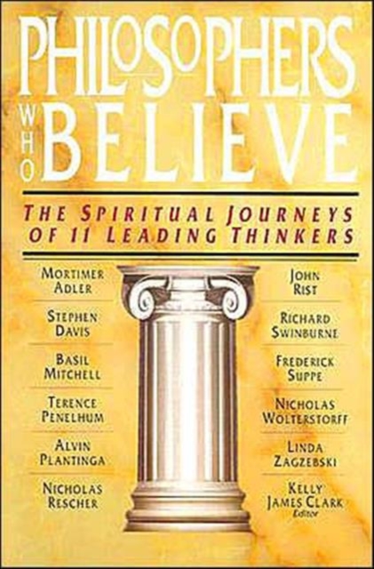 Philosophers who Believe, Paperback / softback Book