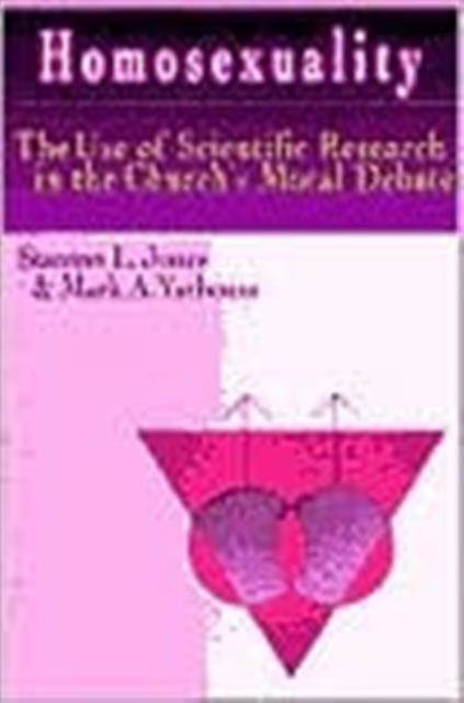 Homosexuality – The Use of Scientific Research in the Church`s Moral Debate, Paperback / softback Book