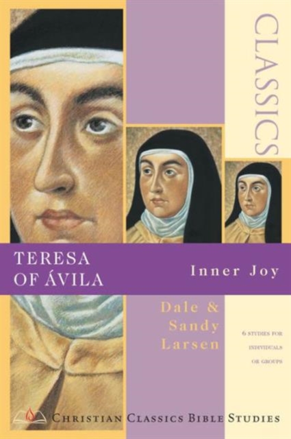 Teresa of Avila : Inner Joy, Paperback / softback Book