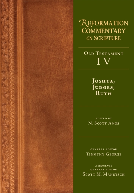 Joshua, Judges, Ruth : Old Testament Volume 4, EPUB eBook